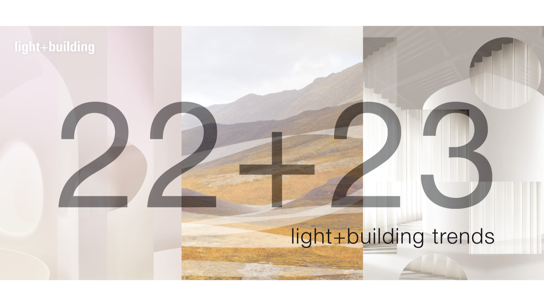 Light + Building Trends 22+23