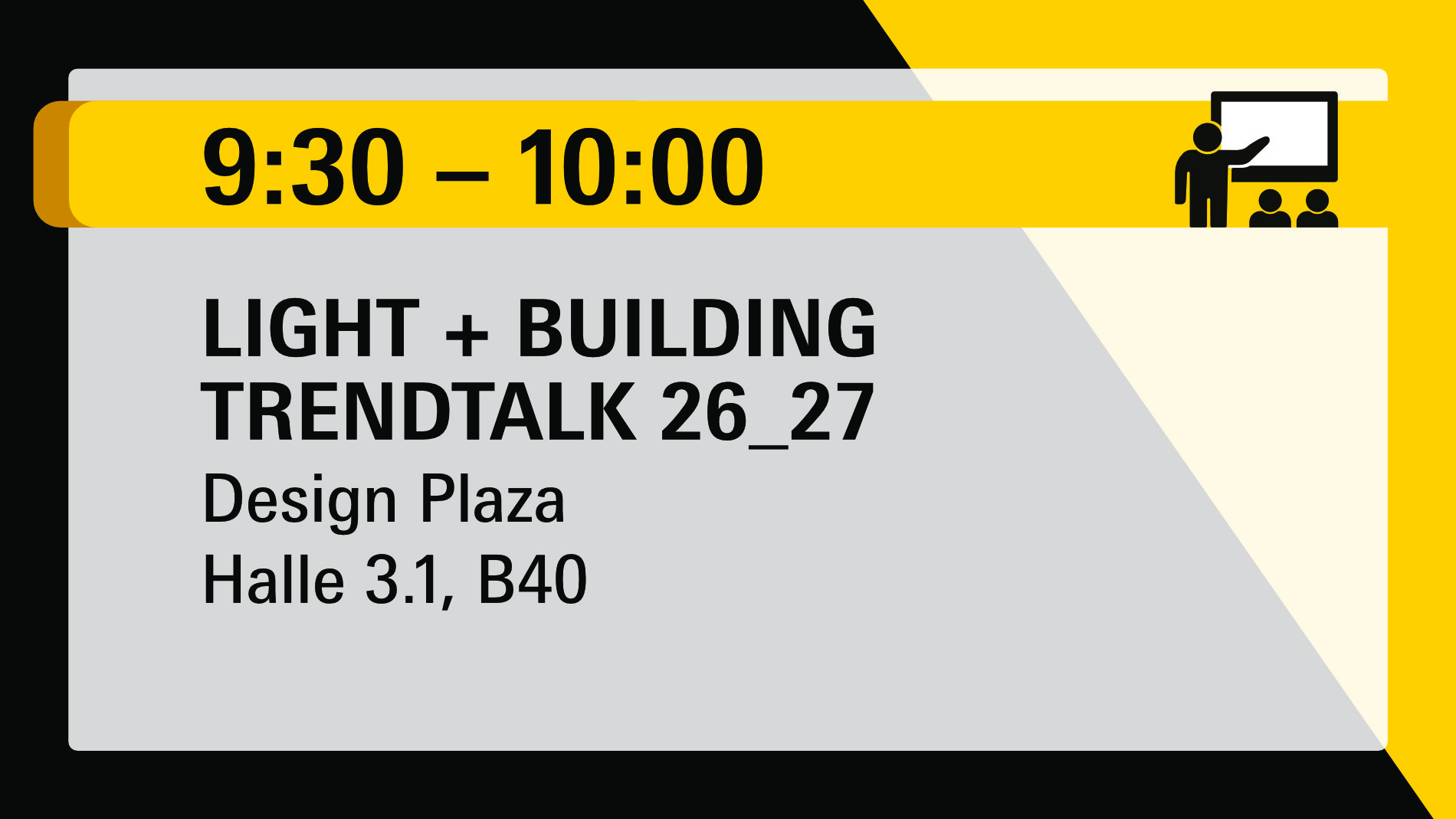 Light + Building 2026: Highlights of the Day 13.3.2026 Light + Building Trendtalk 26_27