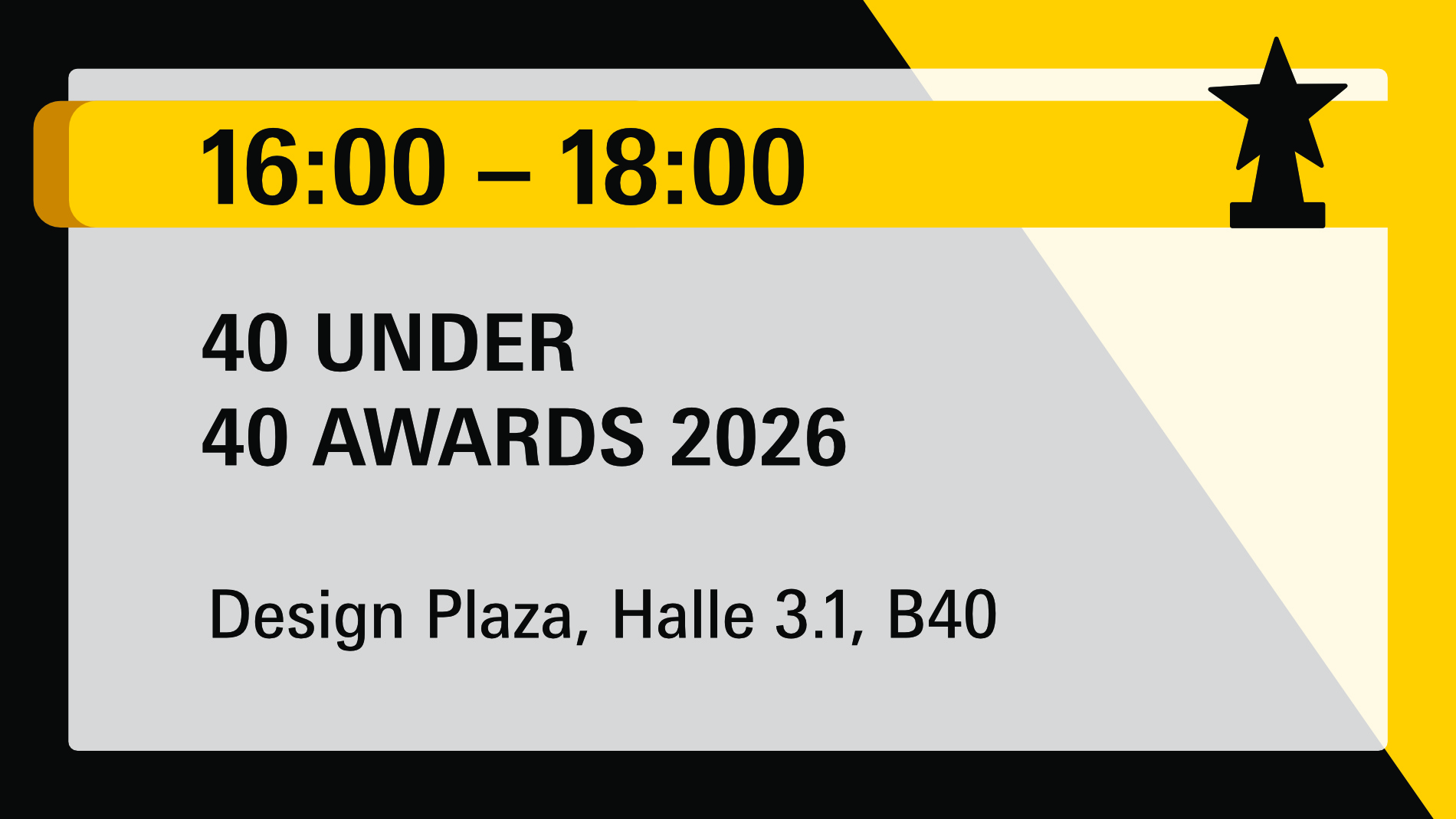 Light + Building 2026: Highlights of the Day 9.3.2026 40 Under 40 Awards 2026