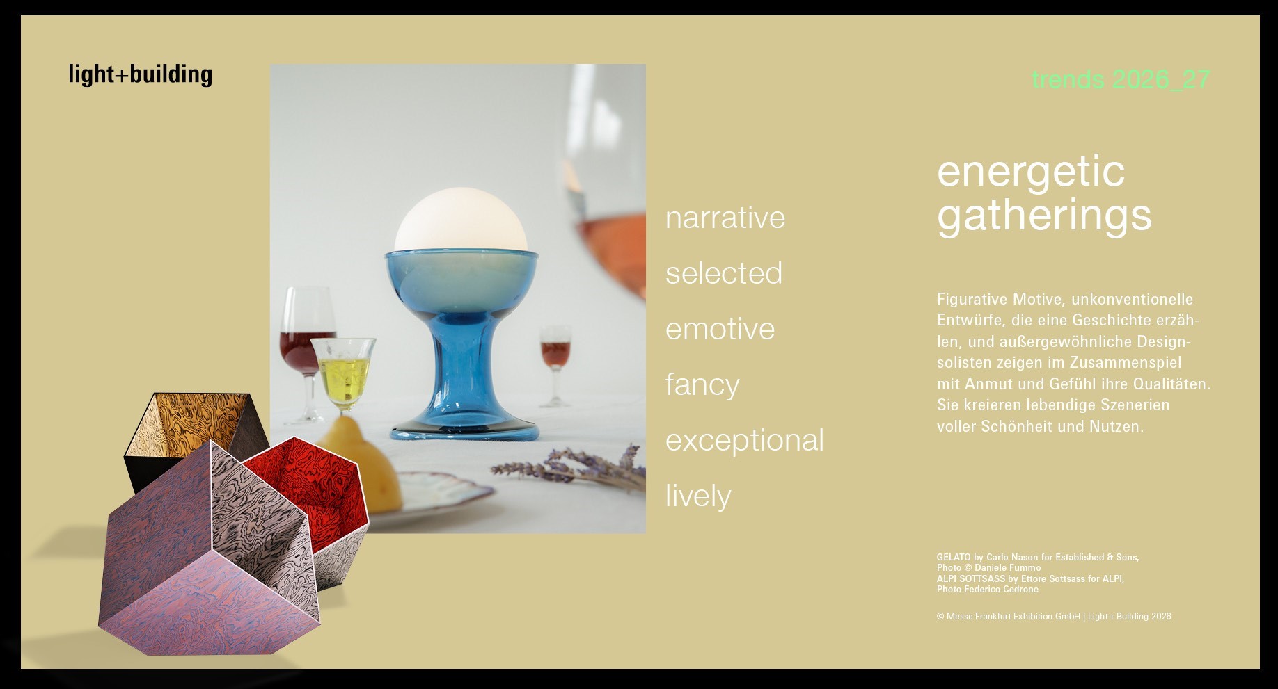 Zeitgenössische Designs entfalten einen unwiderstehlichen Retro-Charme beim Trend energetic gatherings. (Quelle: Messe Frankfurt Exhibition)